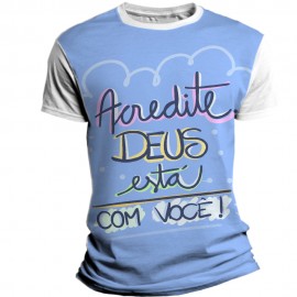 Camiseta Infantil Religiosa Catlica - Acredite Deus est com voc